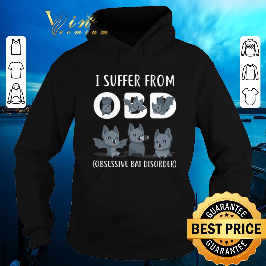Nice I Suffer From Obsessive Bat Disorder shirt sweater 4 - Nice I Suffer From Obsessive Bat Disorder shirt sweater
