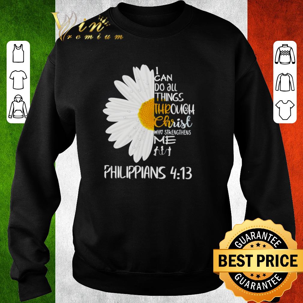 Nice I can do all things through Christ who strengthens me shirt 4 - Nice I can do all things through Christ who strengthens me shirt