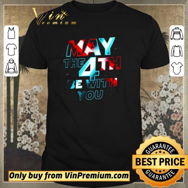 Nice May The 4th Be With You shirt sweater