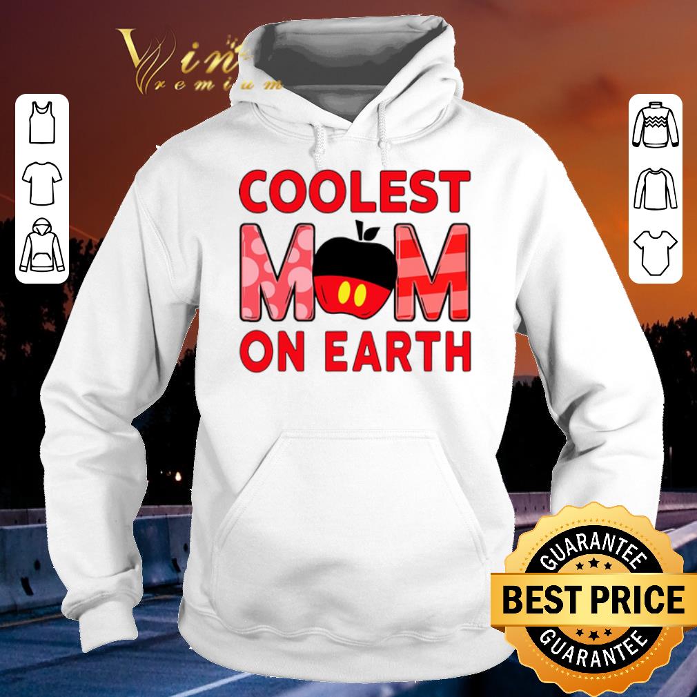 Nice Mickey Mouse Coolest Mom On Earth shirt sweater 4 - Nice Mickey Mouse Coolest Mom On Earth shirt sweater