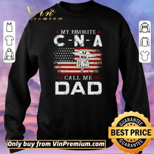 Nice My favorite CNA call me Dad American flag shirt sweater 2