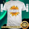 Nice Sunflower Leopard Nurse Love What You Do shirt sweater