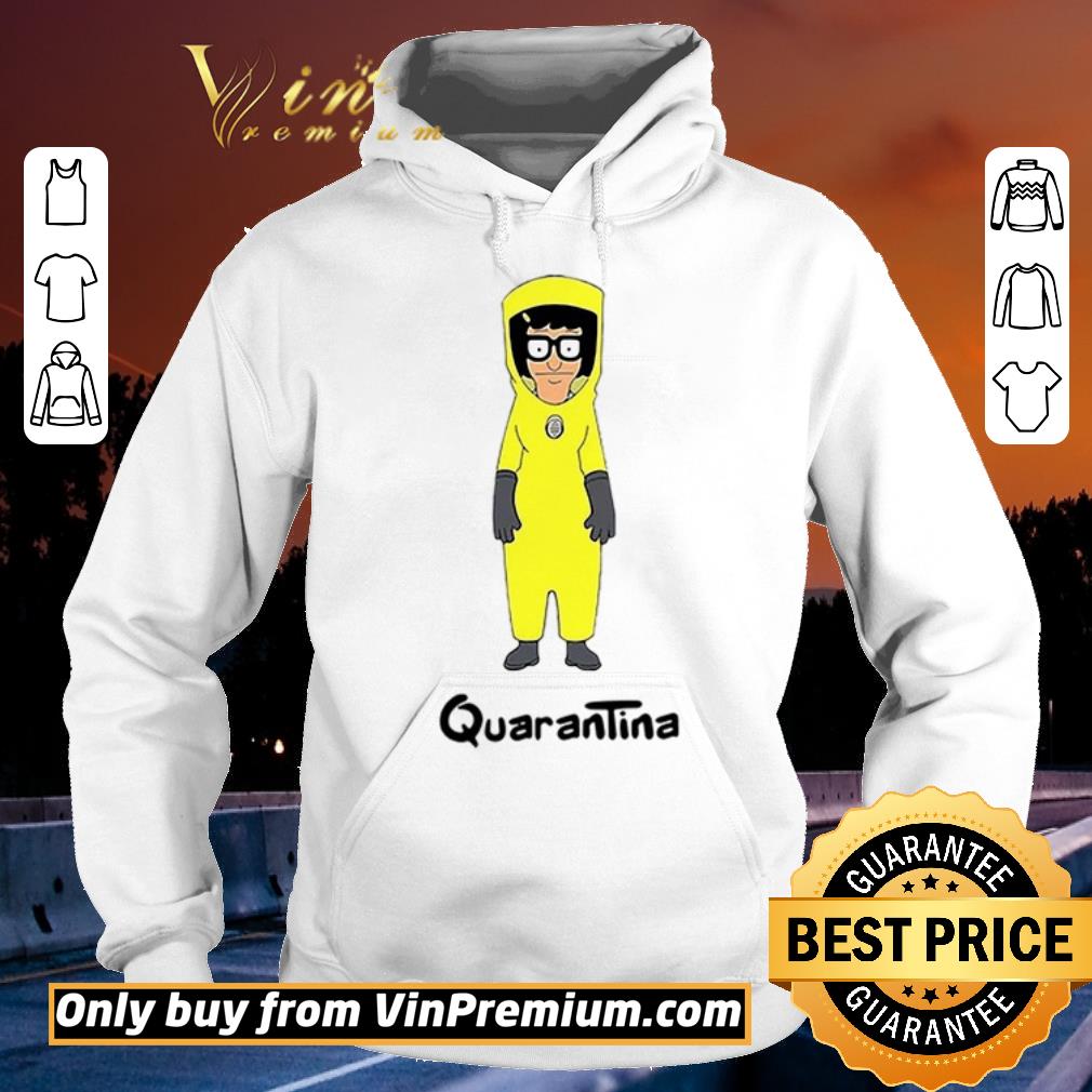 Nice Tina Belcher Quarantina shirt sweater 4 - Nice Tina Belcher Quarantina shirt sweater