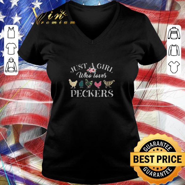 Official Just a girl who loves chicken peckers flower shirt