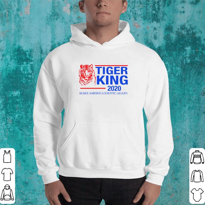 Official Tiger King 2020 Make America Exotic again shirt 4 - Official Tiger King 2020 Make America Exotic again shirt