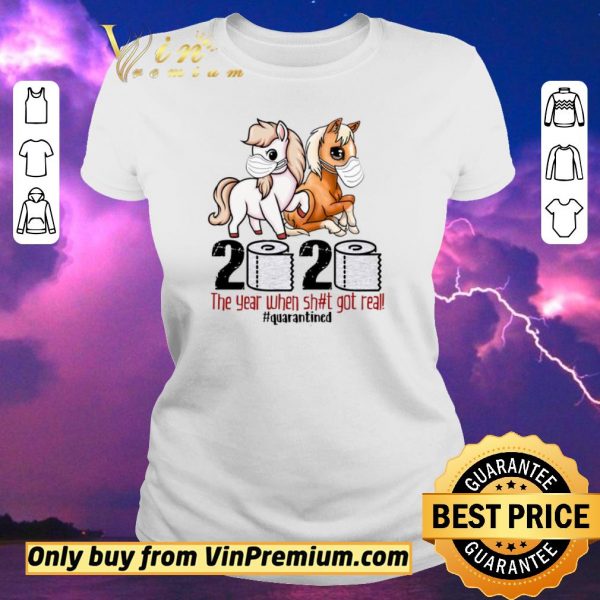 Original Horse Mask 2020 The Year When Shit Got Real Quarantined Coronavirus shirt sweater