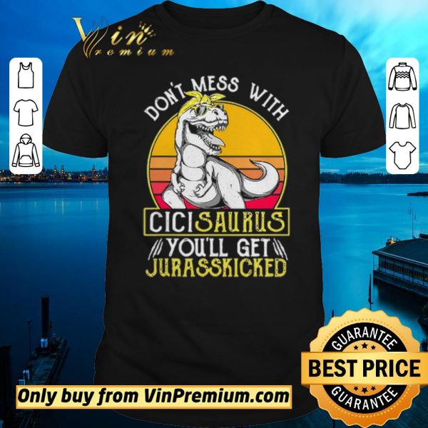 Original Jurasskicked Cici Saurus Dinosaur Mother shirt sweater