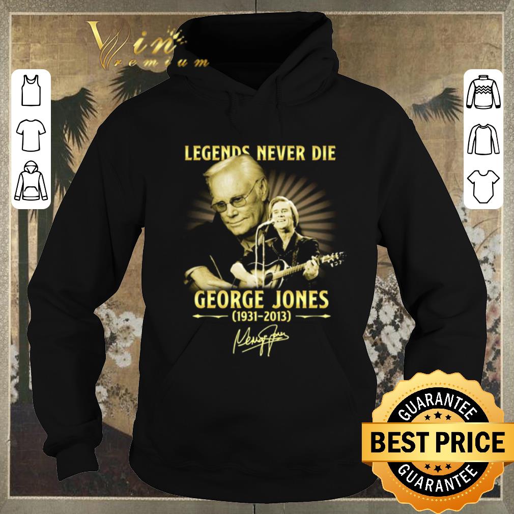 Original Legends never die George Jones 1931-2013 signature shirt sweater Original Legends never die George Jones 1931 2013 signature shirt sweater 4 - Original Legends never die George Jones 1931-2013 signature shirt sweater