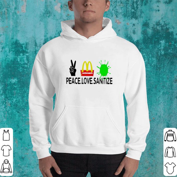 Original Peace love Sanitize Mcdonalds Coronavirus shirt Original Peace love Sanitize Mcdonalds Coronavirus shirt 4 - Original Peace love Sanitize Mcdonalds Coronavirus shirt
