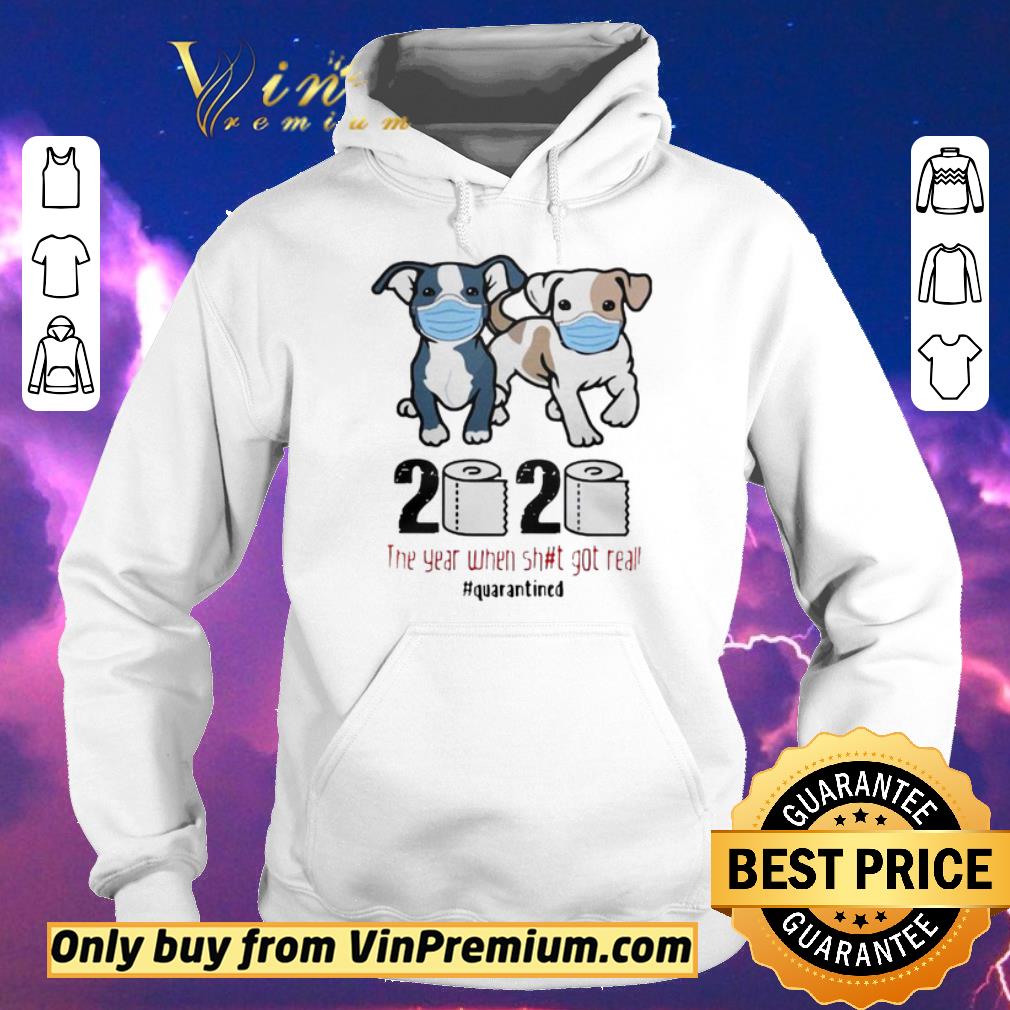 Original Pit Bull 2020 The Year When Shit For Real Quarantined shirt sweater Original Pit Bull 2020 The Year When Shit For Real Quarantined shirt sweater 4 - Original Pit Bull 2020 The Year When Shit For Real Quarantined shirt sweater