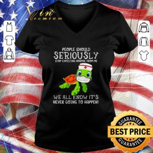 Original Turtle Seriously we all know it’s never going to happen Covid-19 shirt 2
