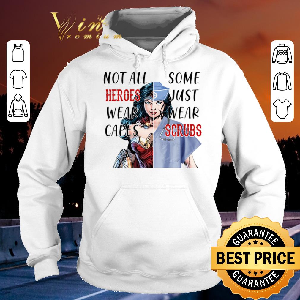 Original Wonder Woman Nurse Not All Heroes Wear Capes Some Wear Scrubs shirt sweater Original Wonder Woman Nurse Not All Heroes Wear Capes Some Wear Scrubs shirt sweater 4 - Original Wonder Woman Nurse Not All Heroes Wear Capes Some Wear Scrubs shirt sweater