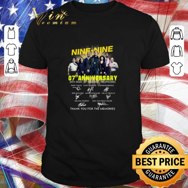 Pretty 99 Brooklyn Nine-Nine 07th anniversary all signature shirt