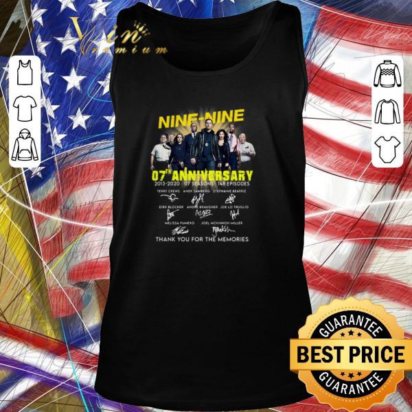 Pretty 99 Brooklyn Nine-Nine 07th anniversary all signature shirt