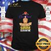 Pretty Crown Royal helping me survive quarantine Coronavirus shirt