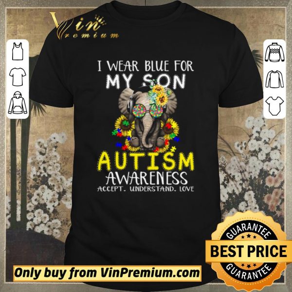 Pretty Elephant Flowwers I Wear Blue For My Son Autism Awareness Accept Understand Love shirt sweater