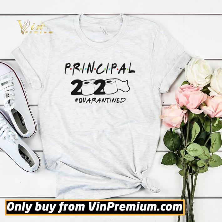 Principal 2020 quarantined shirt sweater 4 - Principal 2020 quarantined shirt sweater