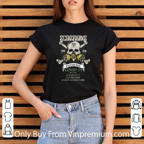 Scorpions 2020 Pandemic Covid 19 And In Case Of Emergency Shirt