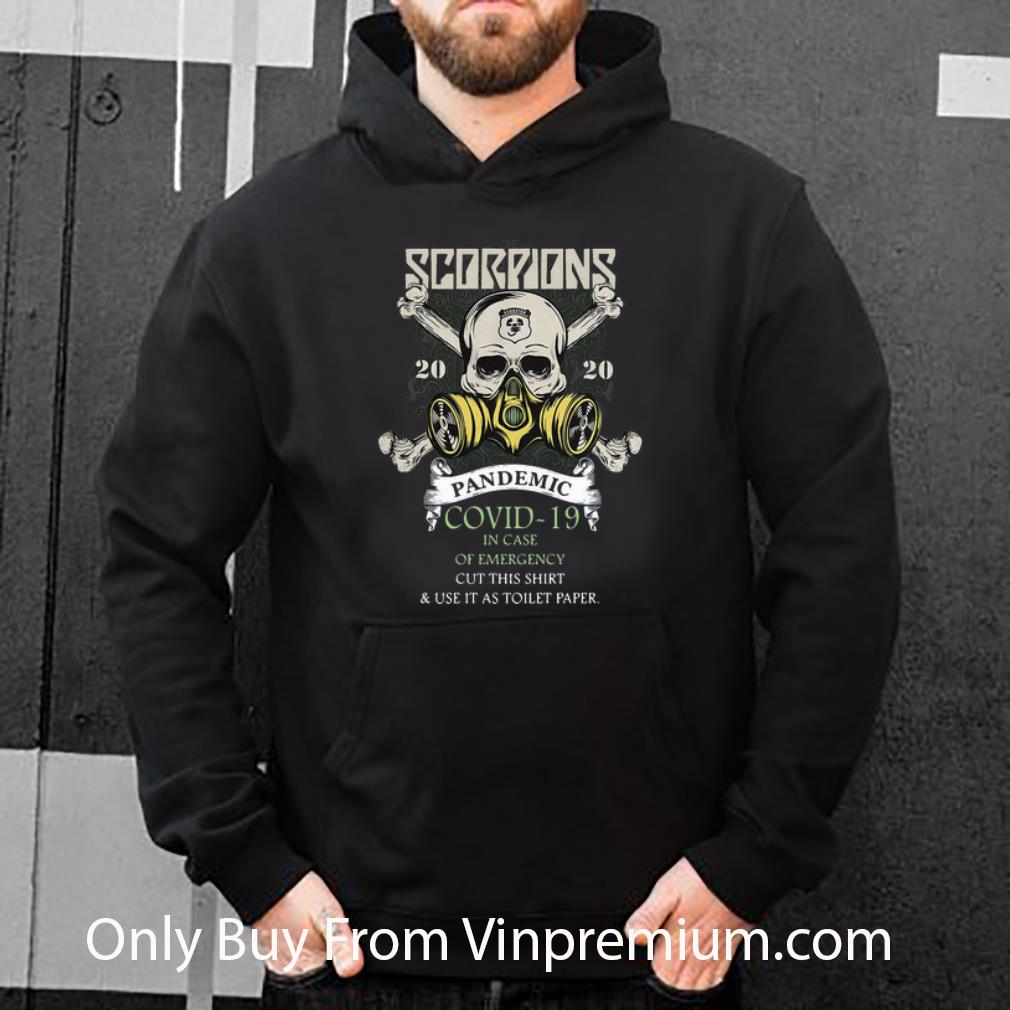 Scorpions 2020 Pandemic Covid 19 And In Case Of Emergency Shirt 4 - Scorpions 2020 Pandemic Covid 19 And In Case Of Emergency Shirt