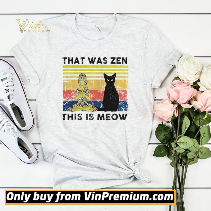 That was zen this is meow vintage shirt sweater 4 - That was zen this is meow vintage shirt sweater