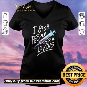 Top Blood Needle I Stab People For A Living shirt sweater 1