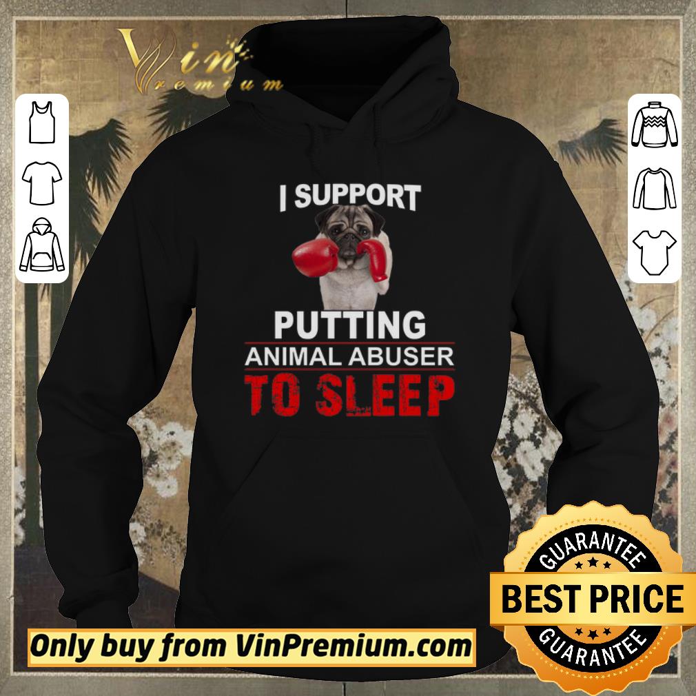 Top I Support Putting Animal Abusers To Sleep shirt sweater Top I Support Putting Animal Abusers To Sleep shirt sweater 4 - Top I Support Putting Animal Abusers To Sleep shirt sweater