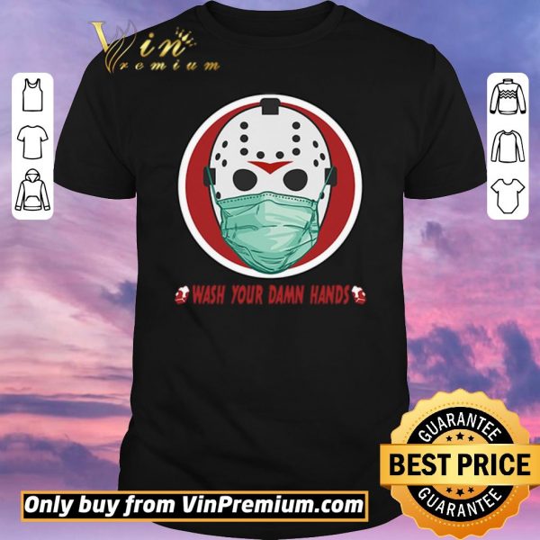 Top Jason Voorhees wash your damn hands shirt sweater