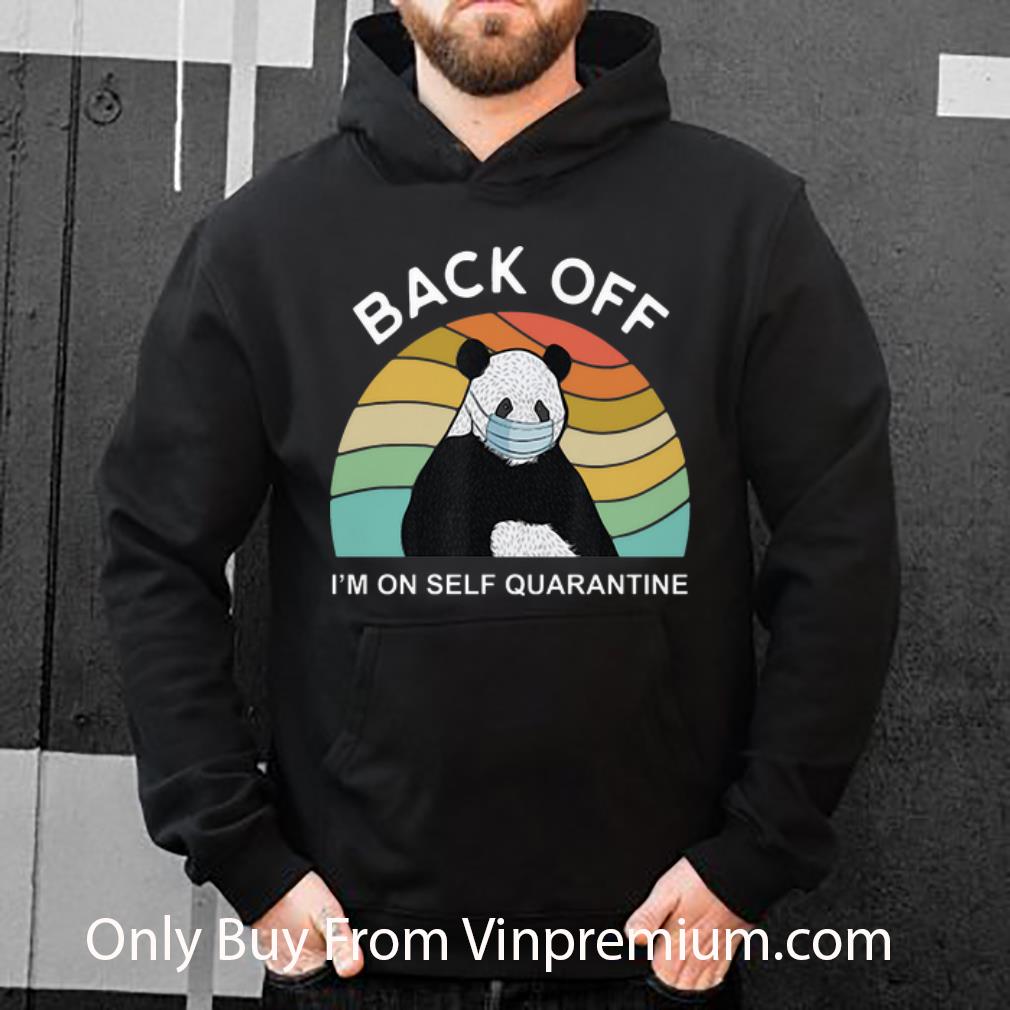 Vintage Panda Back Off I m On Self Quarantine Covid 19 Shirt 4 - Vintage Panda Back Off I’m On Self Quarantine Covid-19 Shirt