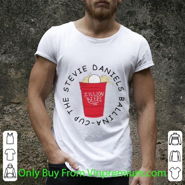 Zillion Beers Cup The Stevie Daniels Ballina Shirt