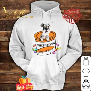 Schnauzer Antidepressant shirt