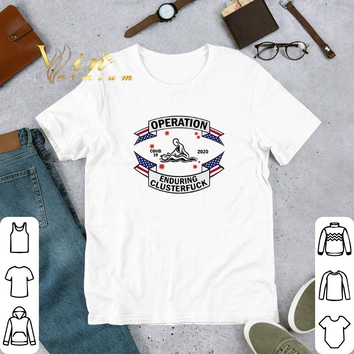 Premium Massage Therapist operation Covid-19 2020 enduring clusterfuck shirt a4ae4fd6 premium massage therapist operation covid 19 2020 enduring clusterfuck shirt 4 - Premium Massage Therapist operation Covid-19 2020 enduring clusterfuck shirt