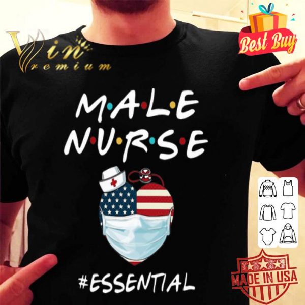 Male Nurse Essential Heart American Flag Covid-19 shirt