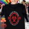 March Birthday 2020 Quarantine The Year When Shit Got Real Quarantine shirt