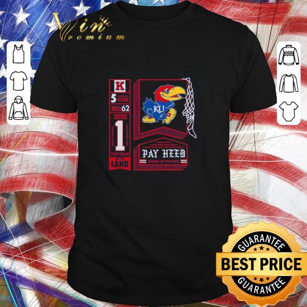 Awesome Rock Chalk Kansas Jayhawks pay heed beware of the phog shirt