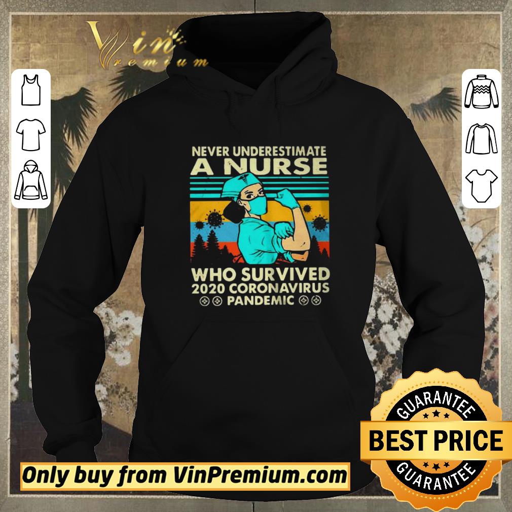 b704c341 original never underestimate a nurse who survived 2020 coronavirus vintage shirt sweater 4 - Original Never underestimate a nurse who survived 2020 Coronavirus vintage shirt sweater