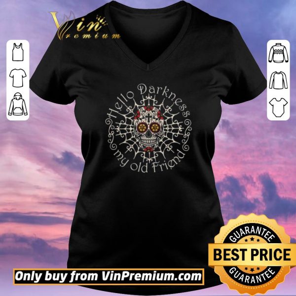 Nice Skull Tattoo Hello Darkness My Old Friend shirt sweater