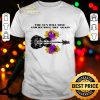 Pancreatic Cancer Awareness the sun will rise and we will try again shirt