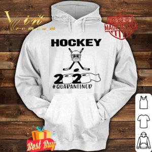 Hockey 2020 quarantined Coronavirusshirt