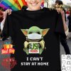 Baby Yoda hug US Foods I can’t stay at home Coronavirus shirt