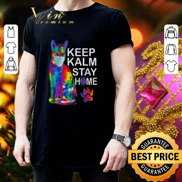 Original Cat watercolor Keep Kalm Stay Home shirt