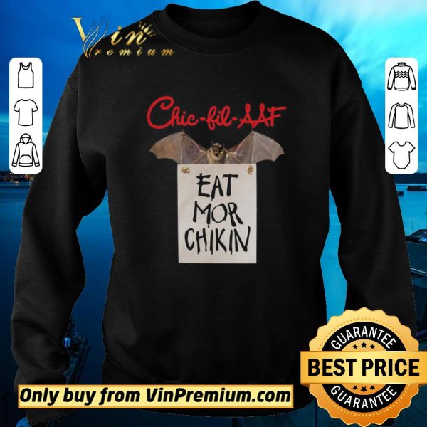 Top Bat Chic Bil AAF Eat Mor Chikin shirt sweater