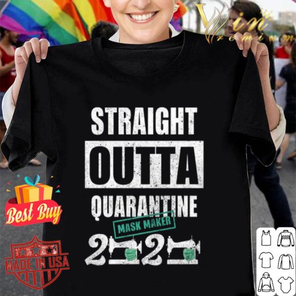 Straight outta quarantine mask maker 2020 Coronavirus shirt