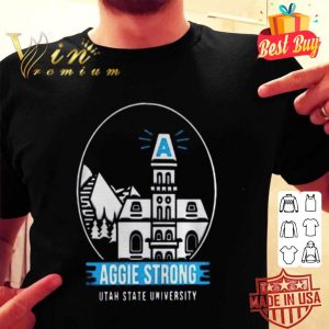 Aggie Strong Utah State University shirt