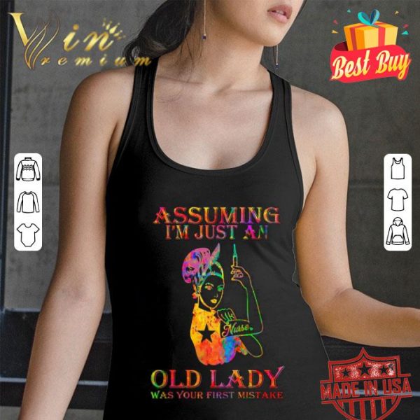 Strong Nurse Watercolor Assuming I’m Just An Old Lady Covid-19 shirt
