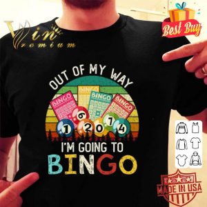 I'm going to bingo out of my way vintage shirt