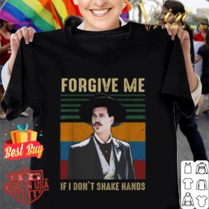 Vintage Tombstone forgive me if I don’t shake hands shirt