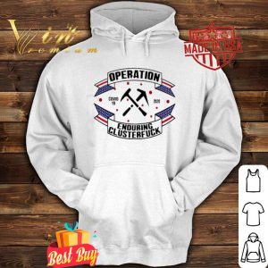 Roofer Operations Covid-19 2020 enduring clusterfuck shirt