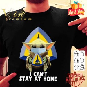Baby Yoda Johns Hopkins University School Of Nursing I Can’t Stay At Home shirt