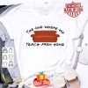The one where we teach from home Friends Coronavirus shirt