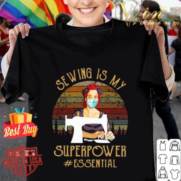 Sewing is my superpower #Essential Vintage Coronavirus shirt